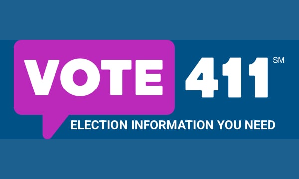 VOTE 411 Election Information You Need