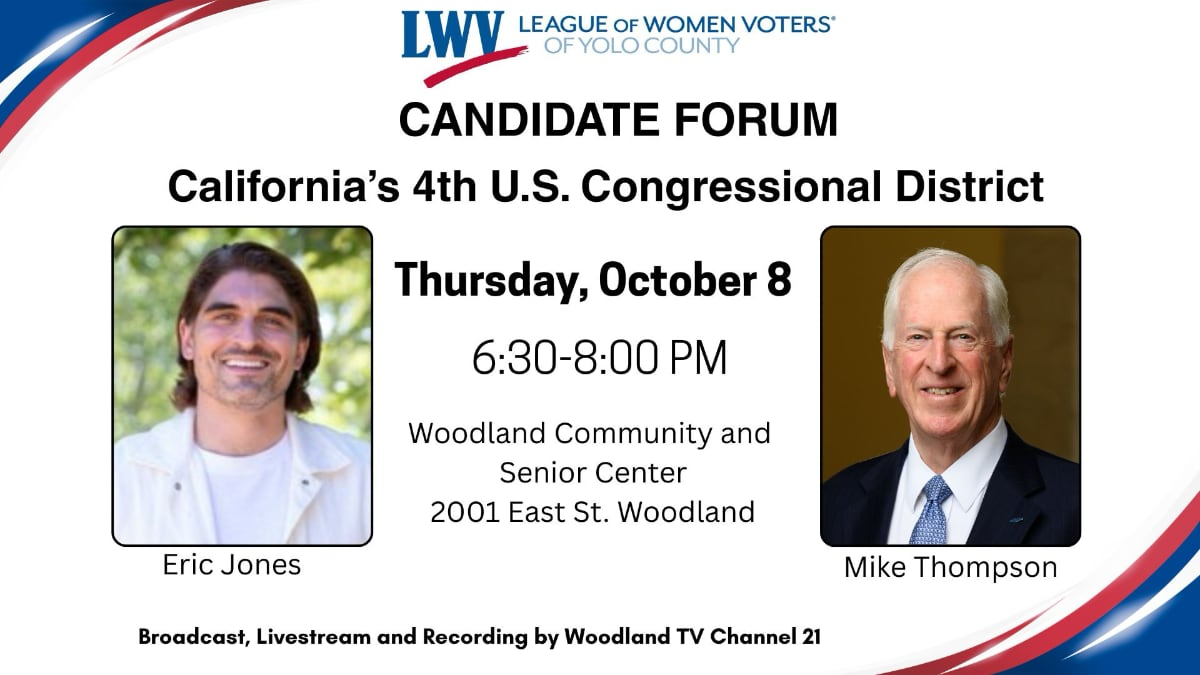 Candidate Forum - CA House District 4 with Mike Thompson and Eric Jones - SAVE THE DATE